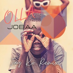 Jobaa - Olla (Jay Ko Radio Remix)