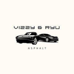 VIZZY x RYU - ASPHALT
