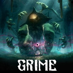 Grime - Trailer Music