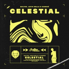NALYRO, Levis Della & Sanduú - Celestial
