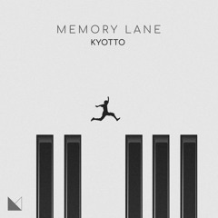 Kyotto - Memory Lane [CRFT Music]