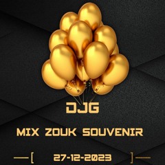 MIX ZOUK SOUVENIR DJG 27 - 12 - 2023
