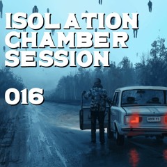 Isolation_Chamber_Session___-___**016**