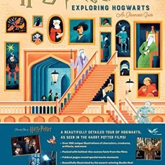 ❤️ Download Harry Potter: Exploring Hogwarts: An Illustrated Guide by  Jody Revenson