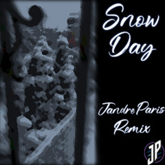 Snow Day (Jandré París Remix)