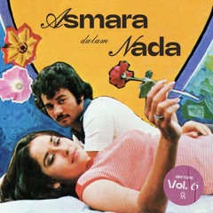 Asmara Dalam Nada: Mixtape Vol. 6