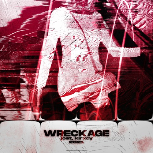 wreckage w/kirxcy