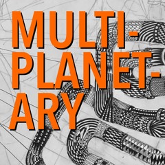 Multi Planetary