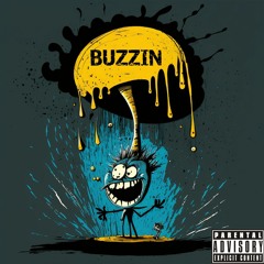 BUZZIN ft. TRILLZ (prod. J1mmy)