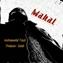 Salah - mahal  ( Instrumental )
