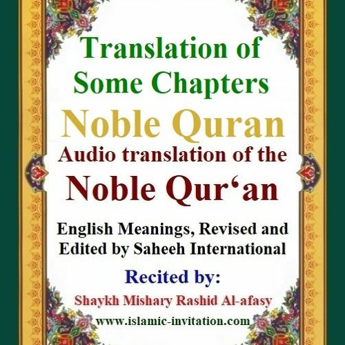 Stream islamic invitation listen to translation of some chapters of