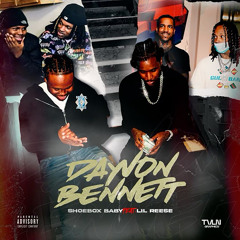 Dayvon Bennett (feat. Lil Reese)