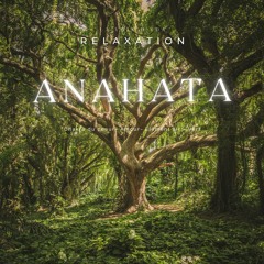 Relaxation Anahata