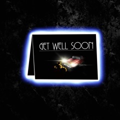 Chapter 5: Get Well Soon