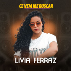Ce Vem Me Buscar