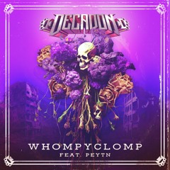 Wompyclomp (feat. Peytn)