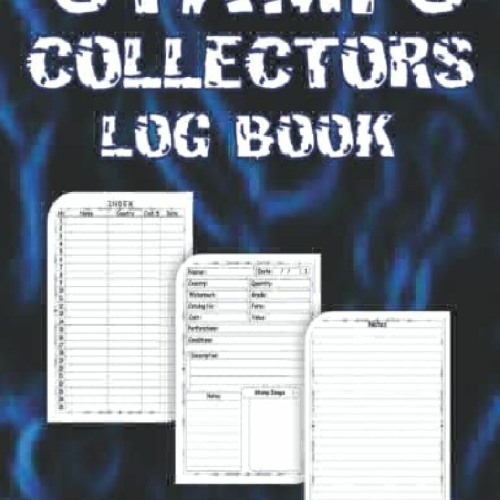 Stream episode get [PDF] Download Stamps Collectors Log Book