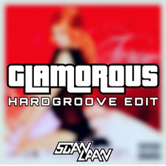 GLAMOROUS [HARDGROOVE EDIT]
