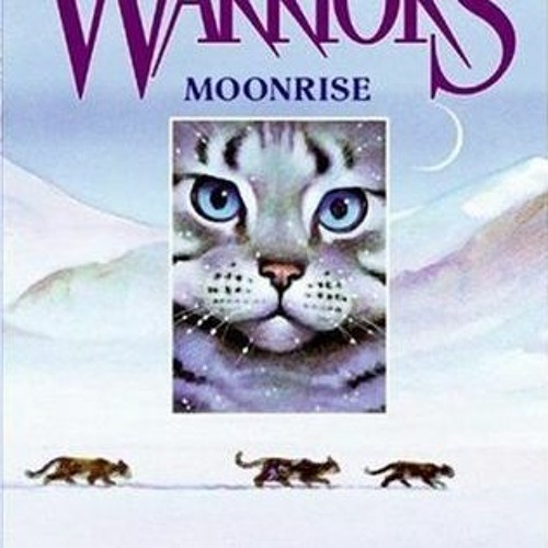 Moonrise (Warriors: The New Prophecy, #2) by Erin Hunter