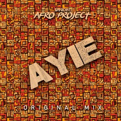 ID Afro Project -Ayie (Original Mix) FREE DOWNLOAD