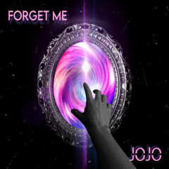 JOJO - FORGET ME