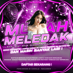 NAGAMENSLOT - DJ MINANG TERBARU SAKIK BATAHAN X CABIAK DIDALAM JUNGLE DUTCH