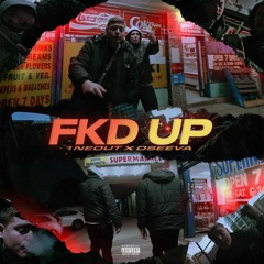Dseeva X 1ne Out - Fkd Up