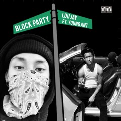 Block Party ft. Young Ant (prod. by sco)