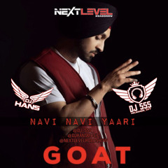 Navi Navi Yaari - Diljit x DJ SSS x DJ Hans
