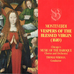 Part 1 Monteverdi Vespers Thomas Wikman, Music Director