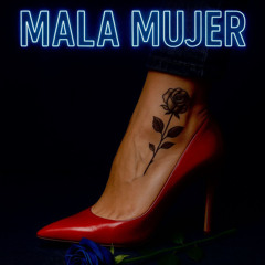 Mala mujer