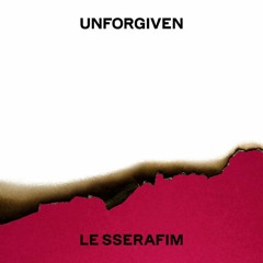 LE SSERAFIM (르세라핌) - UNFORGIVEN (Feat. Nile Rodgers) /Slap House/ [Fahizh Remix]