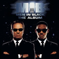 Men In Black (From "Men In Black" Soundtrack)