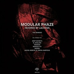 Modular Phaze - Favored By Lachesis (Vanya Koreya & Varya Karpova Remix) (2020)