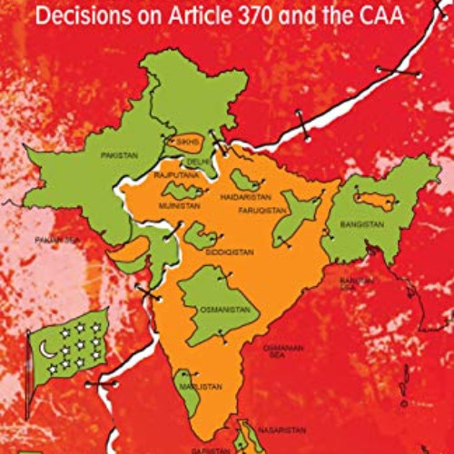 [ACCESS] KINDLE 📝 Unbreaking India: Decisions on Article 370 and the CAA by  Sanjay