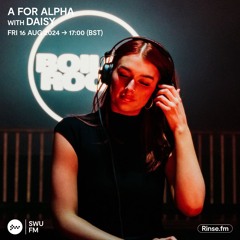 A For Alpha with Daisy - 16 August 204