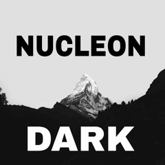 NUCLEON - DARK
