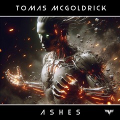 Tomas McGoldrick - Ashes [Radio Edit]