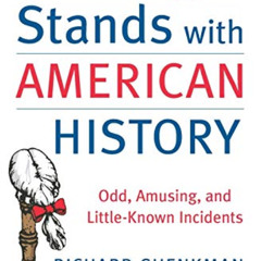 [ACCESS] KINDLE ✅ One-Night Stands with American History (Revised and Updated Edition
