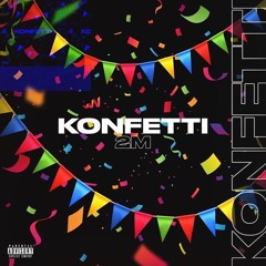 2m - Konfetti