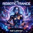 The robotic Trance - Adi Leitner
