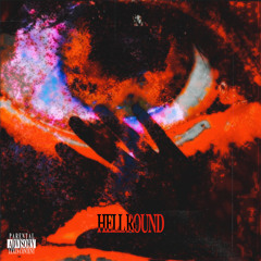 Hell Round