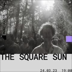 Maxi Radio | The Square Sun 24-03-2023