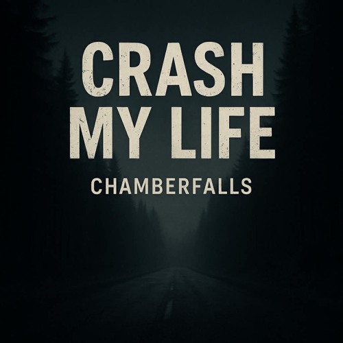 Crash My Life