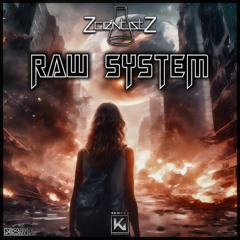 Zcientistz - Raw System