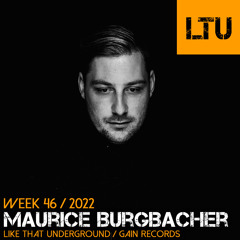WEEK-46 | 2022 LTU-Podcast - Maurice Burgbacher