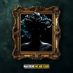 MAXTREME - WE ARE STARS