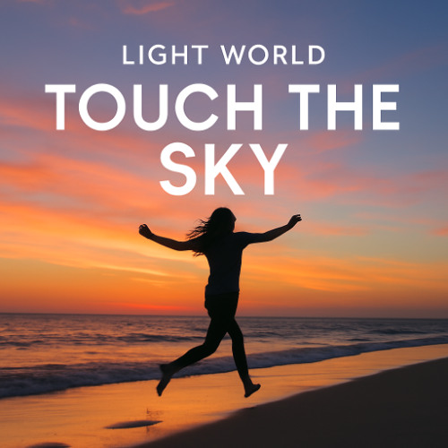 Touch The Sky