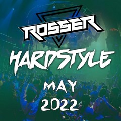 HARDSTYLE MIX MAY 2022