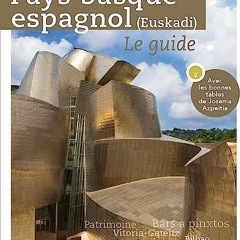⚡️ READ EPUB Le guide Pays basque espagnol Full
